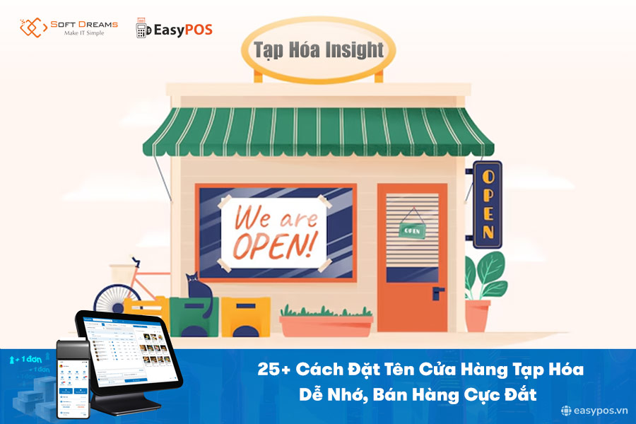 Cách đặt tên cho cửa hàng tạp hóa, siêu thị dễ nhờ, hút khách