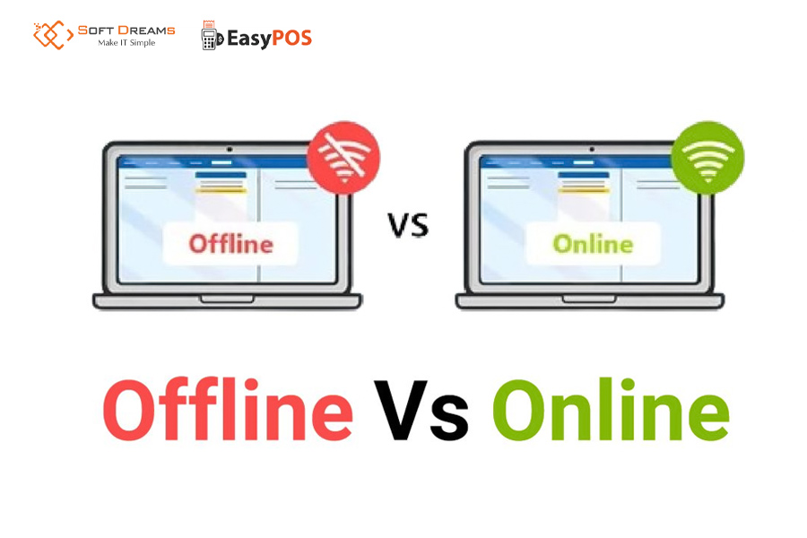 So sánh chi tiết ưu nhược điểm của phần mềm quản lý bán hàng online và offline