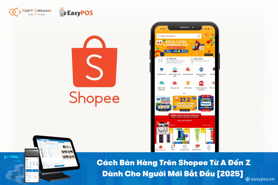 Cách Bán Hàng Trên Shopee Từ A Đến Z Dành Cho Người Mới Bắt Đầu [2025]