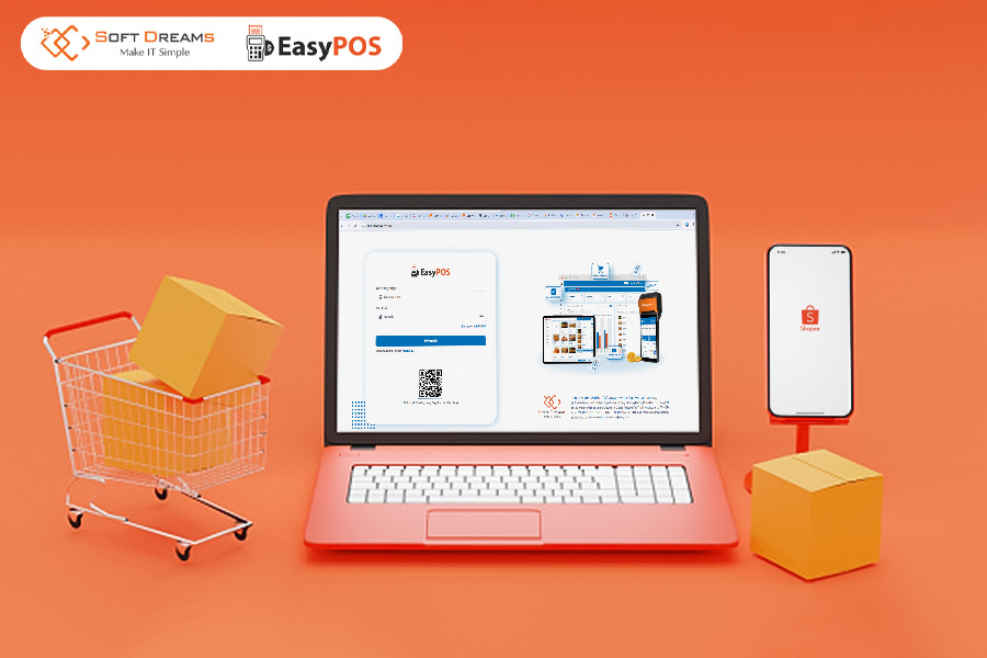 Sử dụng EasyPOS để quản lý bán hàng Shopee thông minh, nâng cao hiệu suất