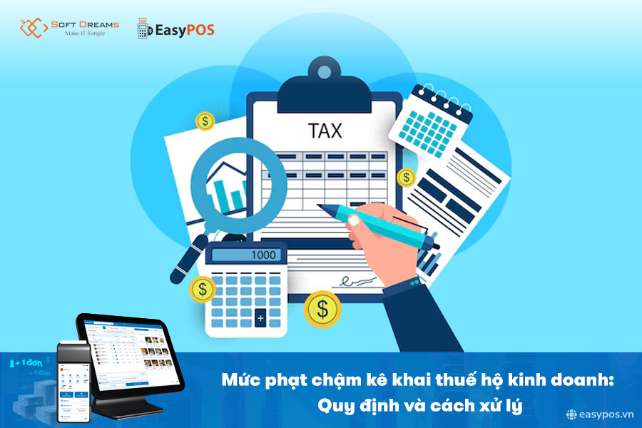 Mức phạt chậm kê khai thuế hộ kinh doanh: Quy định và cách xử lý