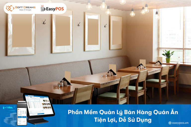 Phần mềm quản lý bán hàng quán ăn EasyPOS dễ dùng
