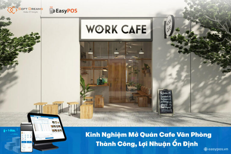 Bí Quyết Mở Quán Cafe Văn Phòng: X3 Doanh Thu Chỉ Sau 6 Tháng